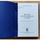 Horváth Józsefné (szerk.): Műszaki kocsiszolgálati utasítás