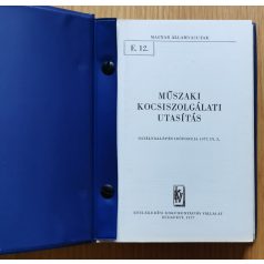   Horváth Józsefné (szerk.): Műszaki kocsiszolgálati utasítás