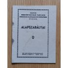 A Magyar Keresztényszociális Vasutasok Országos Gazdasági Egyesületének Alapszabályai