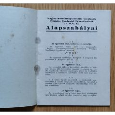   A Magyar Keresztényszociális Vasutasok Országos Gazdasági Egyesületének Alapszabályai