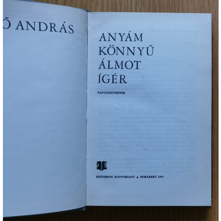 Sütő András: Anyám könnyű álmot ígér (Első kiadás!)