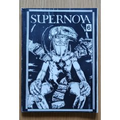 Fehér Géza: Supernova 6.