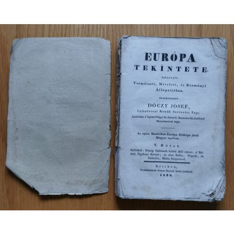 Dóczy Jó(z)sef: Európa tekíntete Jelenvaló Természeti, Míveleti, és Kormányi Állapotjában. V. kötet