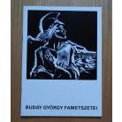 Buday György fametszetei (Kassák Múzeumban 1995. december 10) Dedikált!