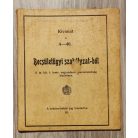 Kivonat az A-46. Becsületügyi szabályzat-ból II-III.