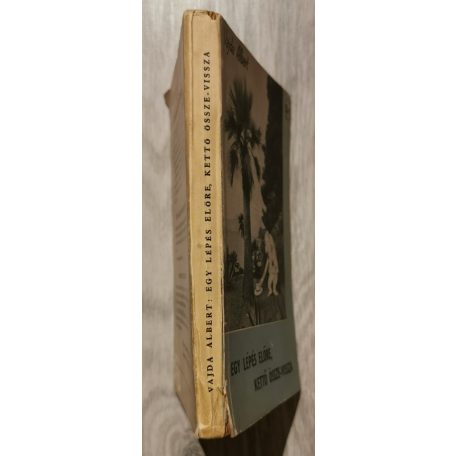 Vajda Albert: 1 lépés előre, 2 össze-vissza (Dedikált!)