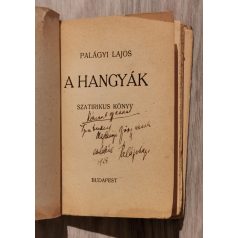 Palágyi Lajos: A hangyák (Szatirikus könyv) (Dedikált) 