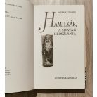 Patrick Girard: Karthágó trilógia I-III. (Hamilkár a Sivatag Oroszlánja + Hannibál Róma falai alatt + Haszdrubál az utolsó karthágói hadvezér)