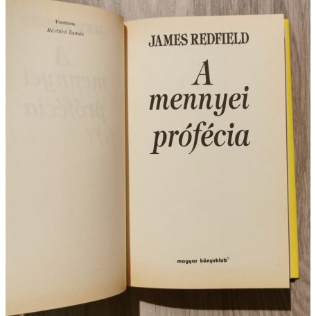 James Redfield: A mennyei prófécia