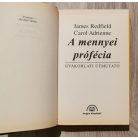 James Redfield - Carol Adrienne: A mennyei prófécia - Gyakorlati útmutató