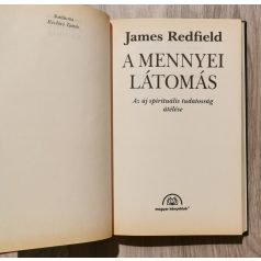   James Redfield A mennyei látomás - Az új spirituális tudatosság átélése