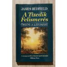 James Redfield: A Tizedik Felismerés - Őrizni a látomást