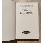 Müller Péter: Titkos tanítások (alapkérdések-végső válaszok)