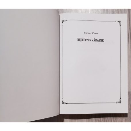 Csorba Csaba: Regélő váraink