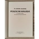 Oberlander Báruch rabbi (szek.): Peszáchi Hágádá- Az Őrködés éjszakája (Album méret)- új magyar fordítás