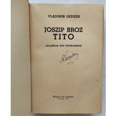 Vladimir Dedijer: Joszip Broz Tito