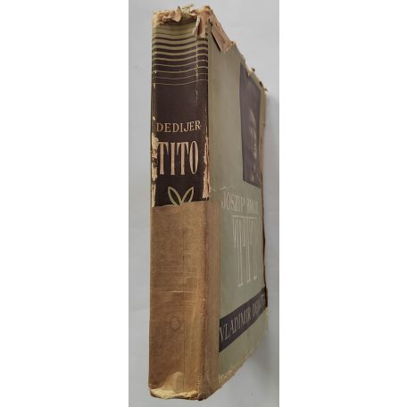 Vladimir Dedijer: Joszip Broz Tito
