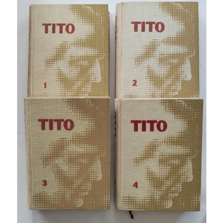 Josip Broz Tito: Beszédek és cikkek 1-8.