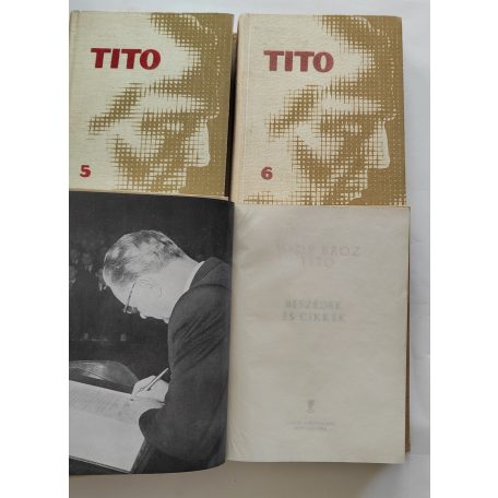 Josip Broz Tito: Beszédek és cikkek 1-8.