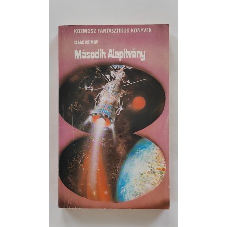 Isaac Asimov: Második Alapítvány