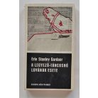Erle Stanley Gardner: A legyező-táncosnő lovának esete 