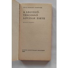 Erle Stanley Gardner: A legyező-táncosnő lovának esete 