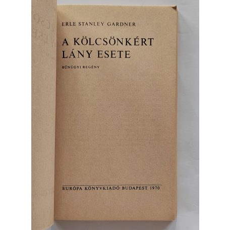 Erle Stanley Gardner: A kölcsönkért lány esete