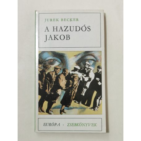 Jurek Becker: A hazudós Jakob 