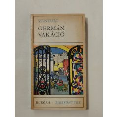 Marcello Venturi: Germán vakáció 