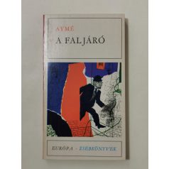 Marcel Aymé: A faljáró 