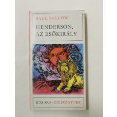 Saul Bellow: Henderson, az esőkirály
