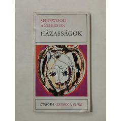 Sherwood Anderson: Házasságok
