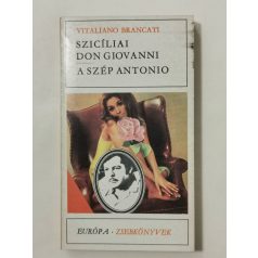   Vitaliano Brancati: Szicíliai Don Giovanni / A szép Antonio