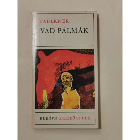 William Faulkner: Vad pálmák