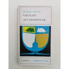 Daniel Keyes: Virágot Algernonnak 