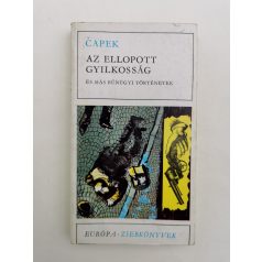   Karel Čapek: Az ellopott gyilkosság és más bűnügyi történetek 