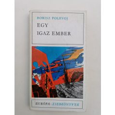 Borisz Polevoj: Egy igaz ember 