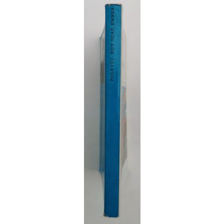 Borisz Polevoj: Egy igaz ember 