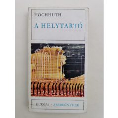 Rolf Hochhuth: A helytartó 