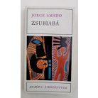 Jorge Amado: Zsubiabá 