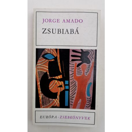 Jorge Amado: Zsubiabá 