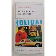 John Updike: Ilyen boldog se voltam