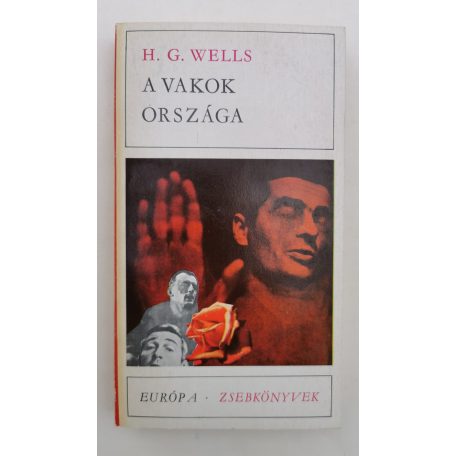 H. G. Wells: A vakok országa 