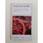 Gerencsér Zsigmond (szerk.): Parázs idők