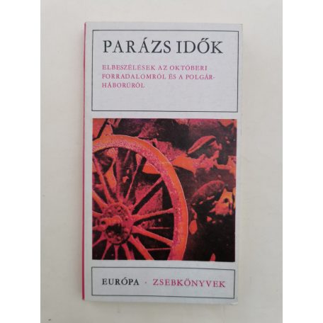 Gerencsér Zsigmond (szerk.): Parázs idők