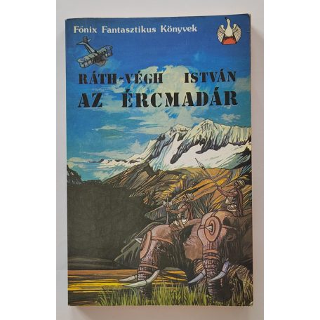 Ráth-Végh István: Az ércmadár 