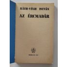 Ráth-Végh István: Az ércmadár 