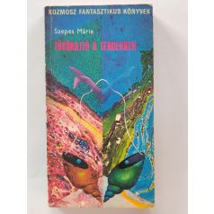 Szepes Mária: Tükörajtó a tengerben 