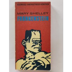 Mary Shelley: Frankenstein 