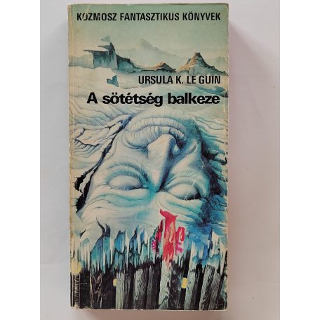 Ursula K. Le Guin: A sötétség balkeze 